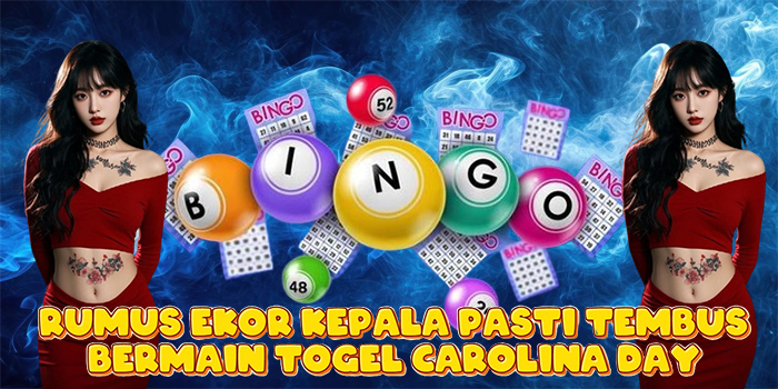 Rumus Ekor Kepala Pasti Tembus Bermain Togel Carolina Day